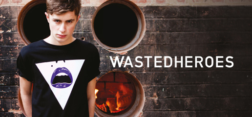 Wasted Heroes Clothing New Collection