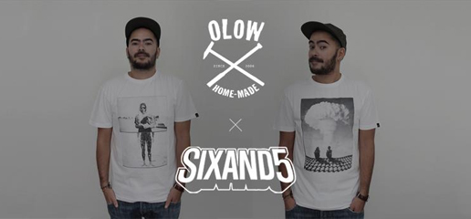 Olow X Sixand5